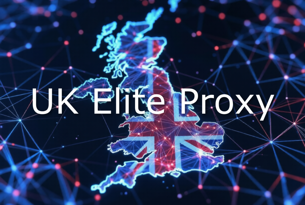 UK Elite Proxy